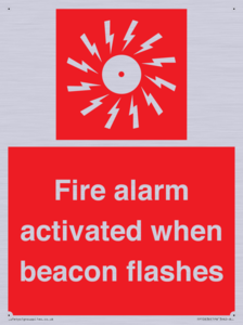 Fire alarm activated when beacon flashes